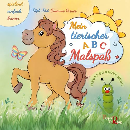 Mein tierischer ABC Malspaß: spielend - einfach - lernen