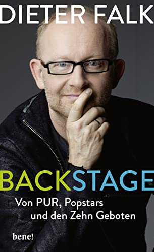 Backstage: Von PUR, Popstars und den Zehn Geboten