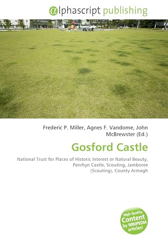 Gosford Castle: National Trust for Places of Historic Interest or Natural Beauty, Penrhyn Castle, Scouting, Jamboree (Scouting), County Armagh
