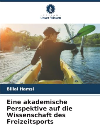Eine akademische Perspektive auf die Wissenschaft des Freizeitsports