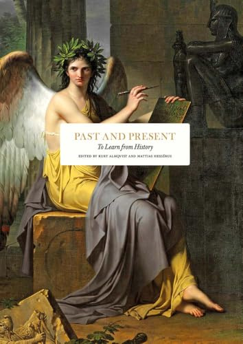 Past and Present: To Learn from History (Essay Series)