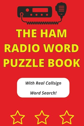 The Ham Radio Word Puzzle Book: With Real Callsign Word Search!