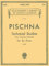 J Pischna: Technical Studies: Sixty Progressive Exercises, Containing Studies on Trills, Scales, Chords, Passages and Arpeggios (Schirmer's Library of ... Classics): Technical Studies for the Piano