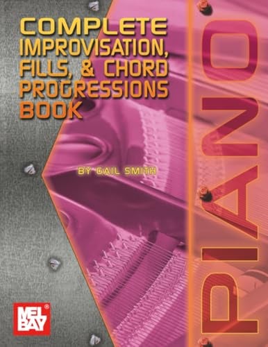 Complete Improvisation, Fills & Chord Progressions Book