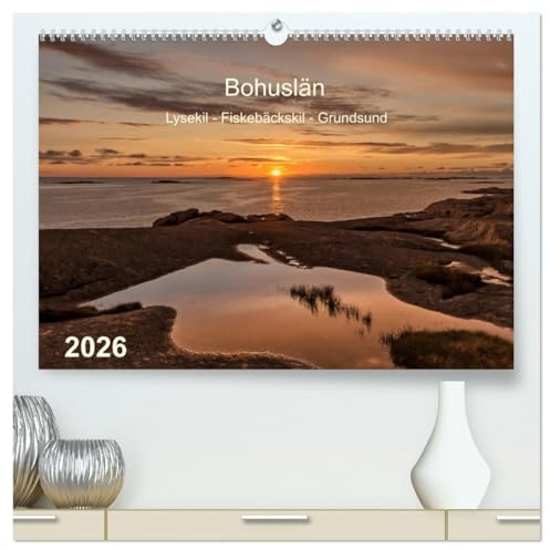 Bohuslän. Lysekil - Fiskebäckskil - Grundsund (hochwertiger Premium Wandkalender 2026 DIN A2 quer), Kunstdruck in Hochglanz: Idyllische Dörfer, ... eine traumhafte Schärenküste (CALVENDO Orte)