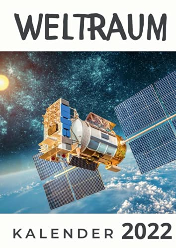 Weltraum: Kalender 2022