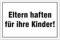 Aluverbund Hinweis Schild 30x20cm Wetterfest Kratzfest UV beständig - Eltern haften für Ihre Kinder
