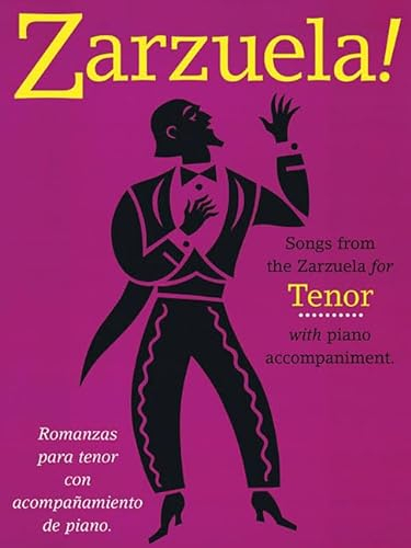 Zarzuela! -For Tenor Voice & Piano-: Noten für Gesang (Singstimme) Klavier