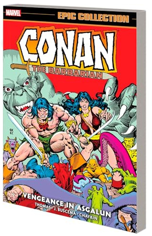 Conan The Barbarian Epic Collection: The Original Marvel Years - Vengeance In Asgalun