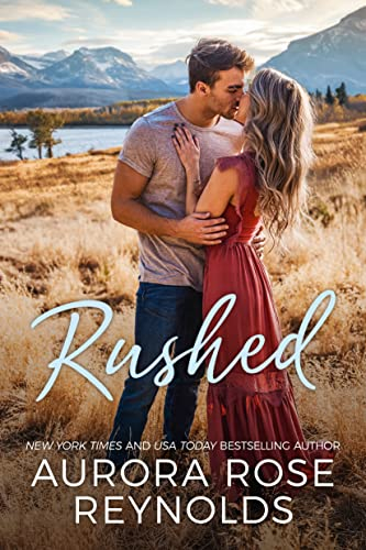 Rushed (Adventures in Love, Band 1)