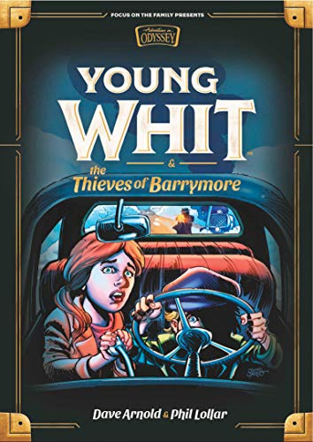 Young Whit and the Thieves of Barrymore: 3