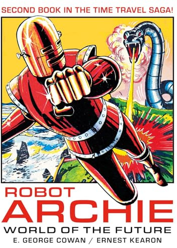 Robot Archie and the World of the Future (Volume 2)