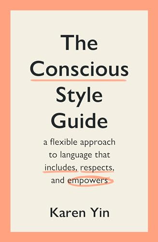The Conscious Style Guide