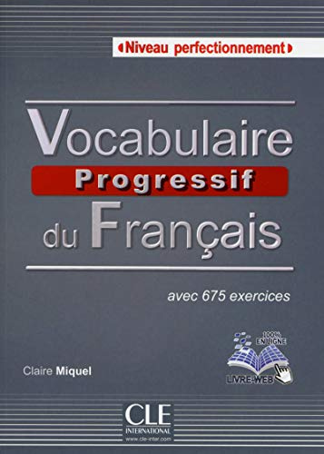 Vocabulaire progressif du français Niveau perfectionnement ksiazka + plyta CD audio: Livre + Audio CD C1 (