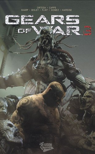 Gears of war, Tome 3 :