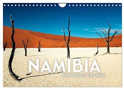 Namibia - Ein Paradies auf Erden. (Wandkalender 2026 DIN A4 quer), CALVENDO Monatskalender: Der Weg ist das Ziel. (CALVENDO Orte)