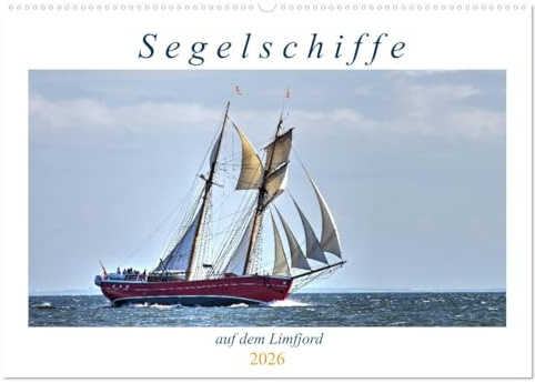 Segelschiffe auf dem Limfjord (Wandkalender 2026 DIN A2 quer), CALVENDO Monatskalender: Die Regatta Limfjorden Rundt findet jedes Jahr im Spätsommer statt (CALVENDO Mobilitaet)
