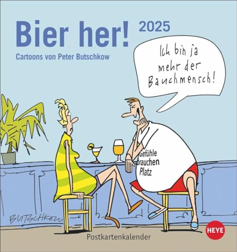 Peter Butschkow: Bier her Postkartenkalender 2025: Der lustige Kalender für Bierliebhaber, mit Butschkow-Cartoons zum Sammeln und Verschicken. Kleiner ... Format 16 x 17 cm (Postkartenkalender Heye)