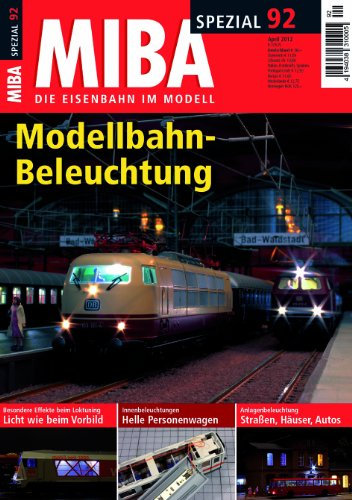 MIBA Spezial 92 - Modellbahn-Beleuchtung