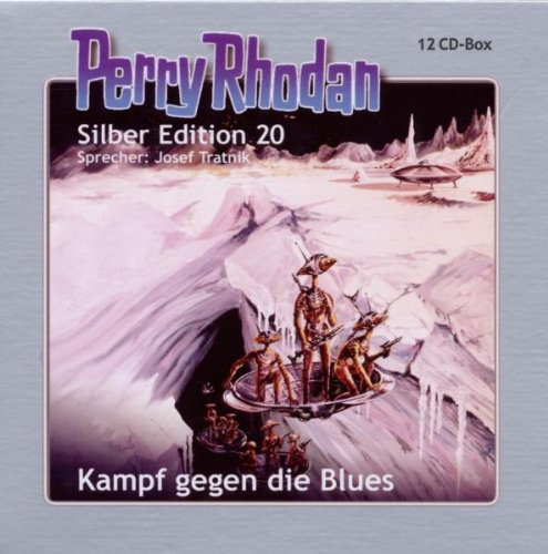 Perry Rhodan Silber ed.20 Kampf Gegen die Blues