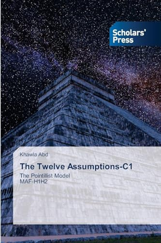 The Twelve Assumptions-C1: The Pointillist ModelMAF-H1H2