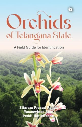 Orchids of Telangana State: A Field Guide for Identification