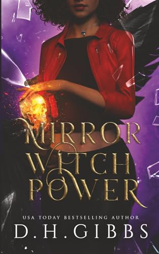Miror Witch Power (Demons and Souls, Band 3)