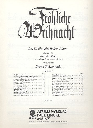 Fröhliche Weihnacht: Ein Weihnachtslieder-Album mit ein- und zweistimmigem Gesang in leichter Bearbeitung. 2 Sopran-Blockflöten (Violinen/Mandolinen) und Klavier. Bass.
