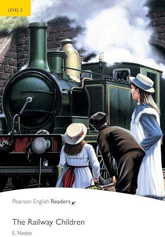 Level 2: The Railway Children (Pearson English Graded Readers)