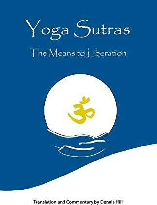 Yoga Sutras: The Means To Liberation