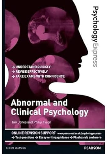 Abnormal & Clinical Psychology: Undergraduate Revision Guide (Psychology Express)