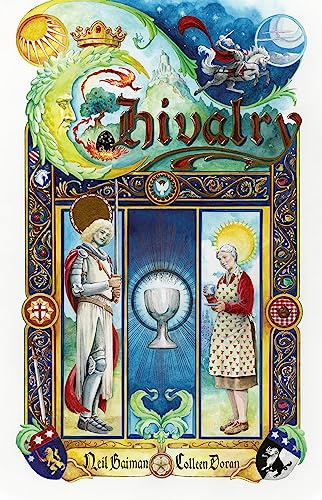 Chivalry: Neil Gaiman & Colleen Doran