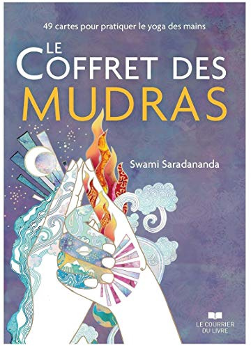 Le Coffret des mudras - 49 cartes pour pratiquer le yoga des mains