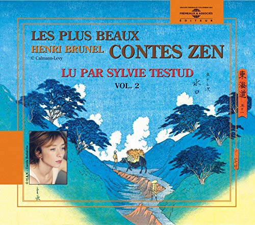 Les Plus Beaux Contes Zen, Vol. 2