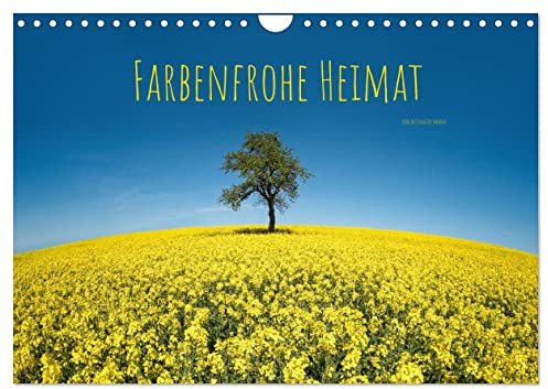 Farbenfrohe Heimat (Wandkalender 2026 DIN A4 quer), CALVENDO Monatskalender: Fröhliche Fotografien aus der Heimat (CALVENDO Natur)
