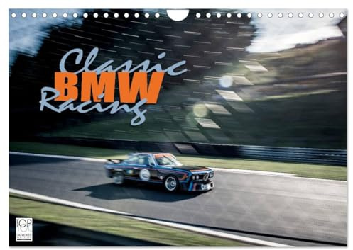 Classic BMW Racing (Wandkalender 2026 DIN A4 quer), CALVENDO Monatskalender: Klassische BMW auf der Rennstrecke (CALVENDO Mobilitaet)