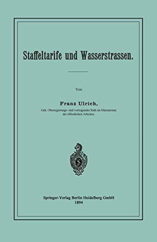 Staffeltarife und Wasserstrassen (German Edition)