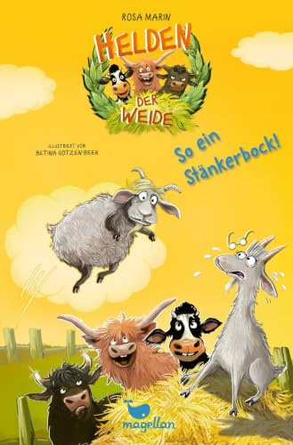 Helden der Weide - So ein Stänkerbock!: Tierisch witziges Kinderbuch für Jungen und Mädchen ab 8 Jahren.