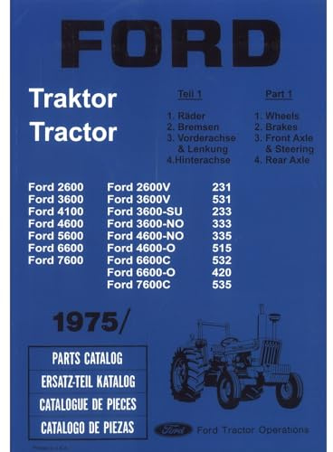 Fordson Ford 2600 3600 4100 4600 5600 6600 7600 Traktor Ersatzteilkatalog Teil 1
