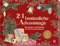 24 besinnliche Adventstage: Geschichten und Gedanken für die Vorweihnachtszeit | Weihnachtliches Adventskalender-Buch zum Aufschneiden und Vorlesen mit zauberhaften Illustrationen