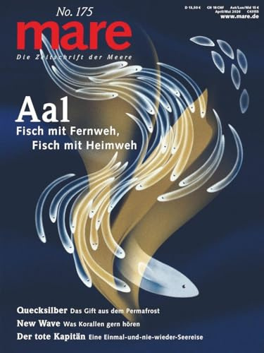 mare - Die Zeitschrift der Meere / No. 175: Fisch mit Fernweh, Fisch mit Heimweh