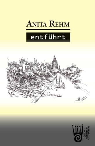 Entführt: Tatsachenroman