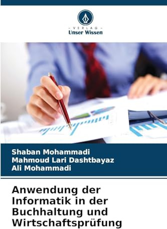 Anwendung der Informatik in der Buchhaltung und Wirtschaftsprüfung