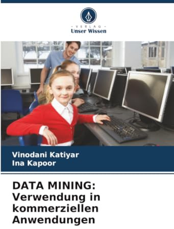 DATA MINING: Verwendung in kommerziellen Anwendungen: DE