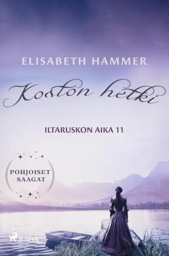 Koston hetki - Iltaruskon aika 11
