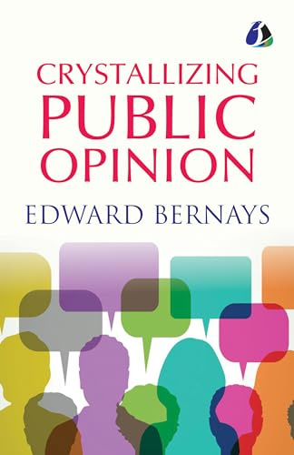 Crystallizing Public Opinion - [Paperback]