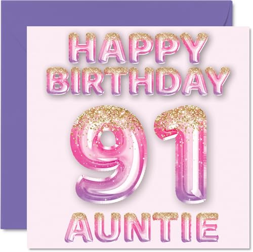 91st Birthday Card for Auntie, Pink & Purple Glitter Balloons | Happy Birthday Cards for 91 Year Old Aunt Aunty from Nephew Niece, 145mm Bday Greeting Cards Gift