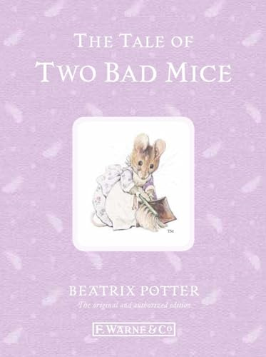 The Tale of Two Bad Mice (Beatrix Potter Originals)
