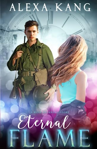 Eternal Flame: A Rose of Anzio Story