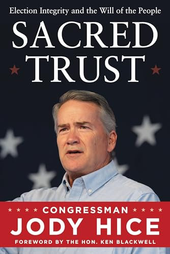 Sacred Trust: Election Integrity and the Will of the People